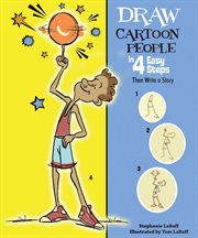 Draw cartoon people in 4 easy steps : then write a story cover image cdn