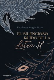 El silencioso ruido de la letra h cover image cdn
