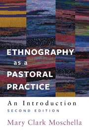 Ethnography as a pastoral practice : an introduction cover image cdn