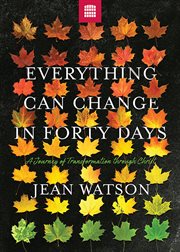 Everything can change in forty days : a journey of transformation through Christ cover image cdn