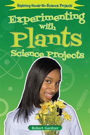 Experimenting with plants science projects cover image cdn