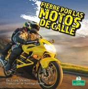 Fiebre por las motos de calle cover image cdn