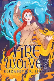 Fire and wolves : A Tale of Etria cover image cdn