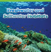 Freshwater and saltwater habitats cover image cdn