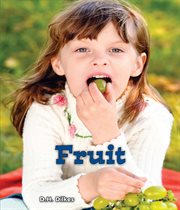 Fruit : All About Good Foods We Eat cover image cdn