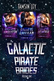 Galactic pirate brides: box set, volume one : Box Set, Volume One cover image cdn