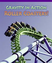 Gravity in action : roller coasters! cover image cdn