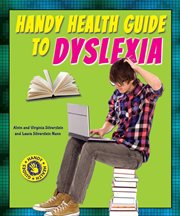 Handy health guide to dyslexia : Handy Health Guides cover image cdn
