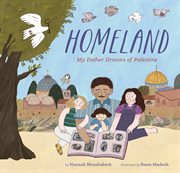 Homeland : my father dreams of Palestine cover image cdn