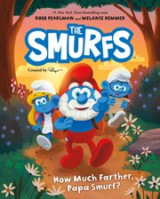How much farther, Papa Smurf? cover image cdn