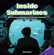 Inside submarines : use place value understanding and properties of operations to perform multi-digit arithmetic cover image cdn