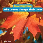 Investigating why leaves change their color cover image cdn