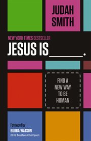Jesus is : find a new way to be human cover image cdn