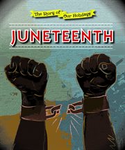 Juneteenth : a day to celebrate freedom from slavery cover image cdn
