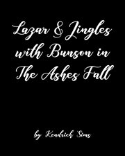 Lazar & jingles with bunson in the ashes fall cover image cdn