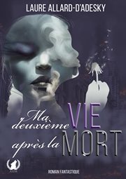 Ma deuxième vie après la mort cover image cdn