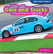 Math with cars and trucks : measurement and estimation cover image cdn