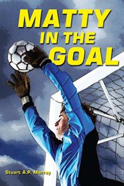 Matty in the goal cover image cdn