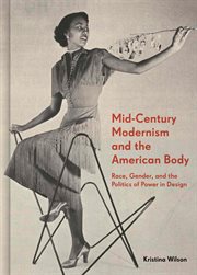 Mid-Century Modernism and the American Body: Race cover image cdn