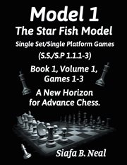 Model i - the star fish model - single set/single platform games ( s.s./s.p. 1.1. 1-3 ), book 1 v : The Star Fish Model cover image cdn