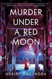 Murder under a red moon : a Bangalore Detectives mystery cover image cdn