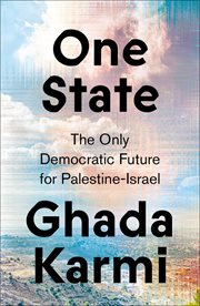 ONE STATE : the only democratic future for palestine-israel cover image cdn