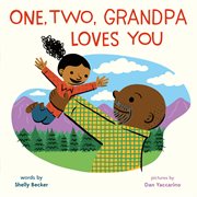 One, two, Grandpa loves you cover image cdn