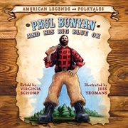 Paul Bunyan and his big blue ox cover image cdn