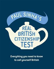 Paul Sinha's real British citizenship test : everything you need to know to call yourself British cover image cdn