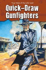 Quick-draw gunfighters : Draw Gunfighters cover image cdn
