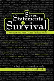 Seven statements of survival : conversations with dance professionals cover image cdn