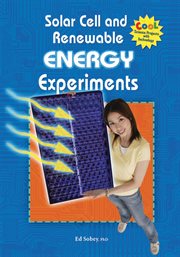 Solar cell and renewable energy experiments : Cool Science Projects with Technology cover image cdn
