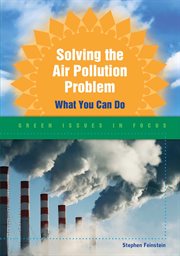 Solving the air pollution problem : what you can do cover image cdn