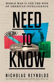 Need to know : World War II and the rise of American intelligence cover image cdn