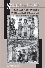 Spiritual marriage : sexual abstinence in medieval wedlock cover image cdn