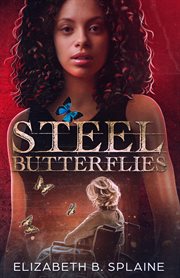 Steel butterflies cover image cdn