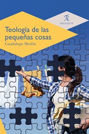 Teología de las pequeñas cosas cover image cdn