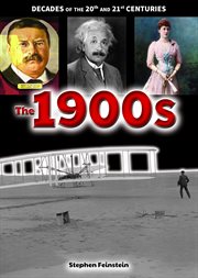 The 1900s : Decades of the 20th and 21st Centuries cover image cdn