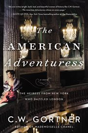 The American adventuress : a novel cover image cdn