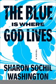 The Blue Is Where God Lives cover image cdn