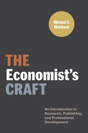 The economist's craft : an introduction to research, publishing, and professional development cover image cdn