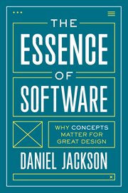 The essence of software : why concepts matter for great design cover image cdn