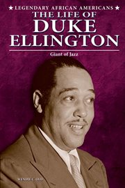 The life of Duke Ellington : giant of jazz cover image cdn