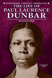 The Life of Paul Laurence Dunbar : portrait of a poet cover image cdn