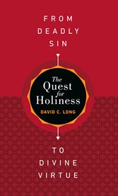 The quest for holiness : from shallow belief to mature believer cover image cdn