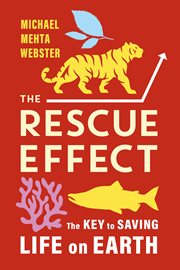 The Rescue Effect : The Key to Saving Life on Earth cover image cdn