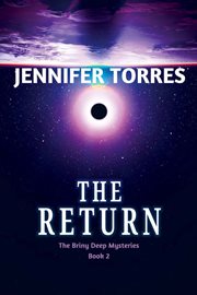 The return : The Briny Deep Mysteries Book 2 cover image cdn