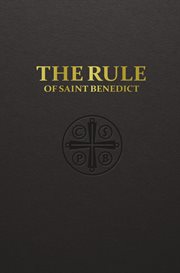 The rule of St. Benedict : Oxford, Bodleian Library, Hatton 48 cover image cdn
