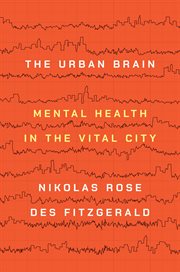 The urban brain : mental health in thevital city cover image cdn
