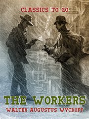 The Workers : an experiment in reality, the West cover image cdn